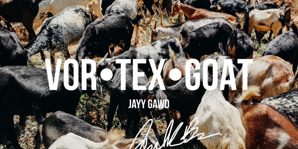 Vortex Goat - Jayy Gawd